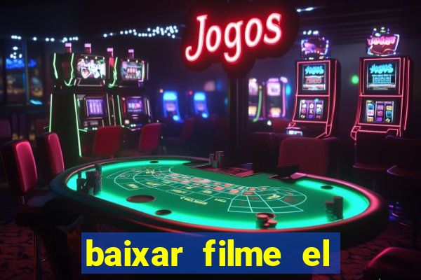 baixar filme el dorado (1966 dublado)